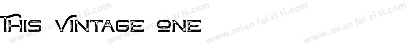 This Vintage One字体转换